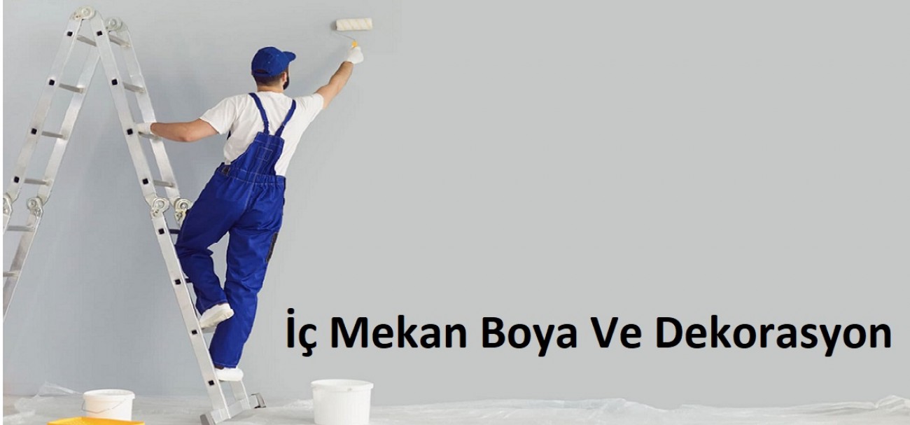 İç Mekan Boya Ve Dekorasyon